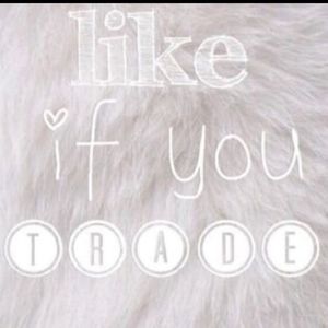 I am open to discuss trades!